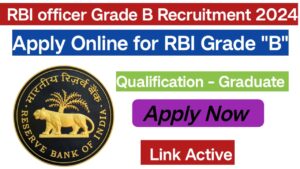 RBI Officer Grade B (DR) Recruitment 2024