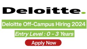 Deloitte Recruitment Hiring 2024