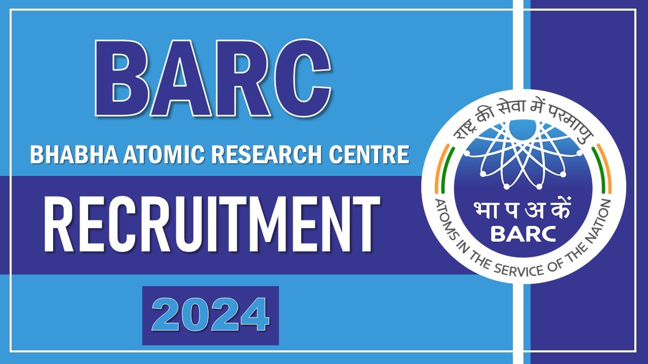 BARC Recruitment 2024