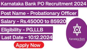 Karnataka Bank PO Recruitment 2024